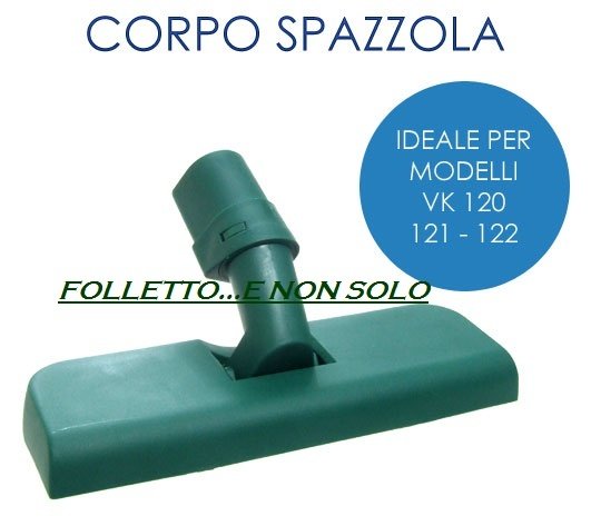 Spazzola snodabile per Folletto VK 120/121/122 – L'Aspirapuer